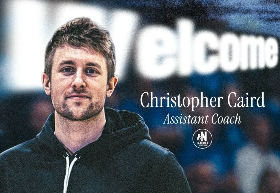 Christopher Caird è il nuovo assistant coach del Napoli Basket