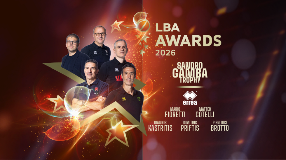 LBA Awards 2026 - I 5 candidati al Sandro Gamba Trophy - Coach of the Year - Erreà