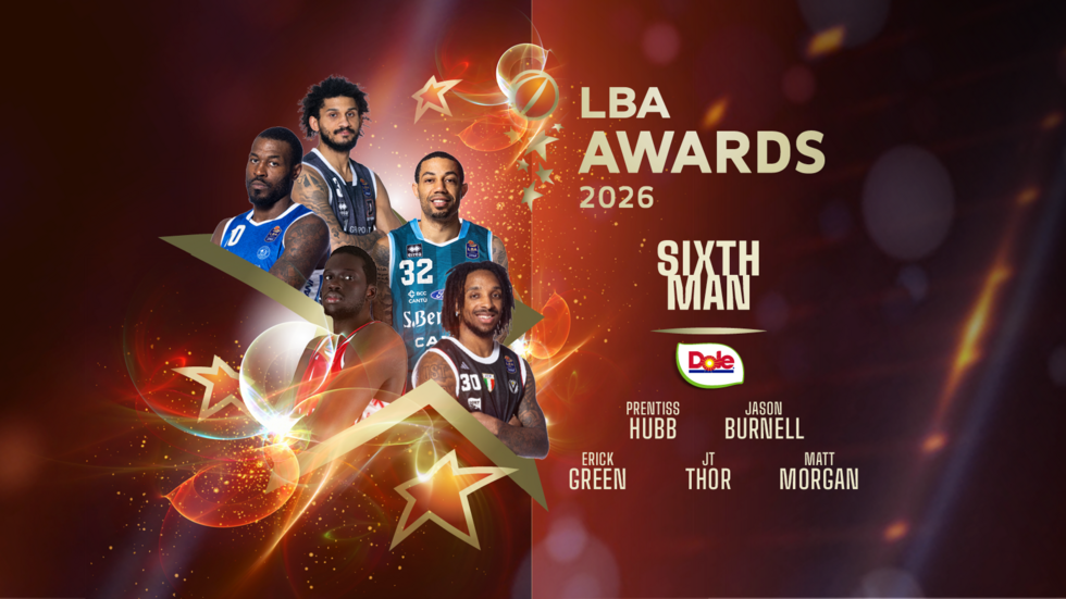LBA Awards 2026 - I 5 candidati al Sixth Man of the Year - DOLE