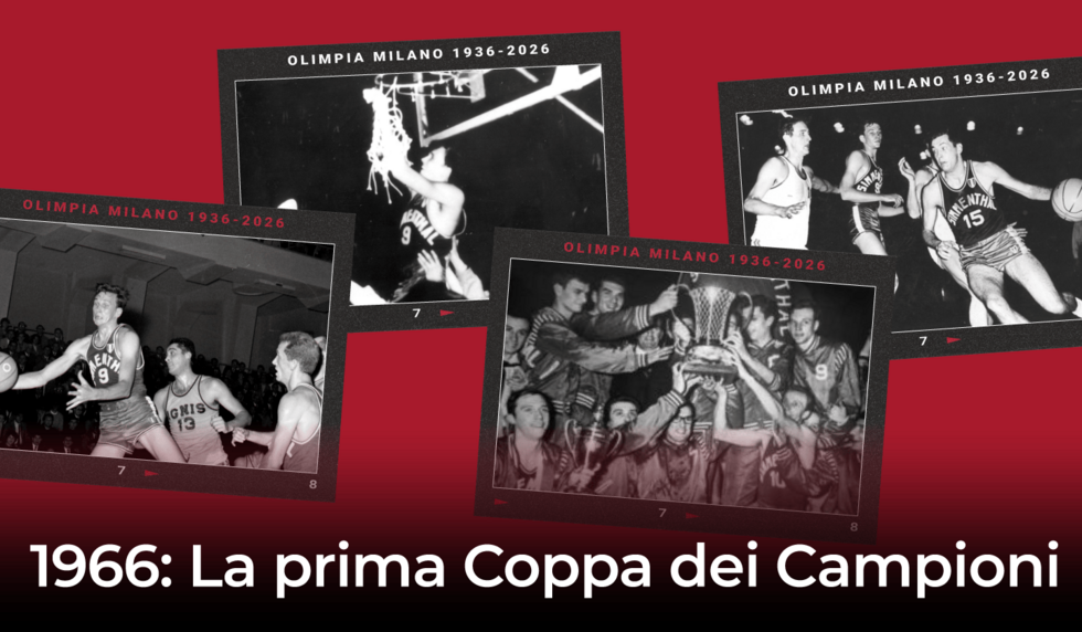 Olimpia Milano, 1° Aprile 1966: la conquista della Coppa dei Campioni