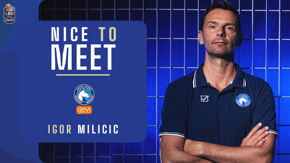 Igor Milicic, coach della Generazione Vincente Napoli Basket, è il nuovo protagonista di "Nice To Meet" la rubrica di LBA condotta da Alessandra Tropiano