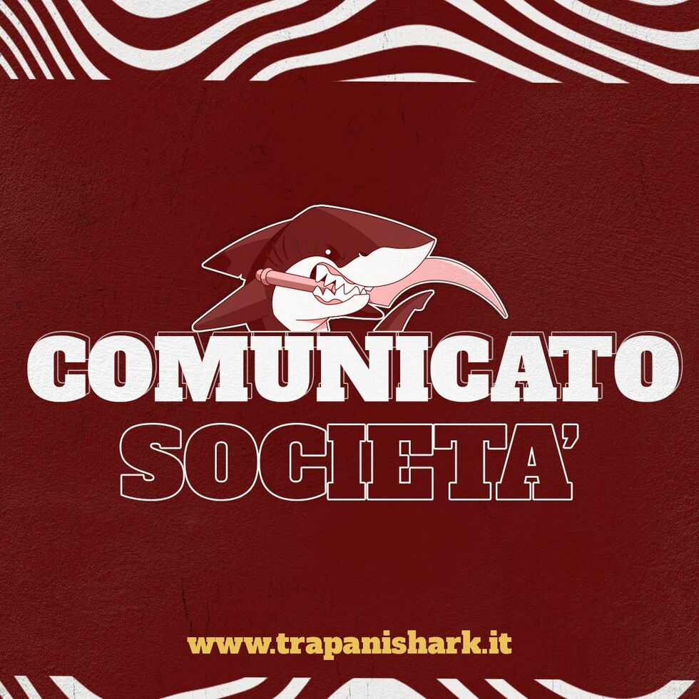 Comunicato ufficiale della Trapani Shark