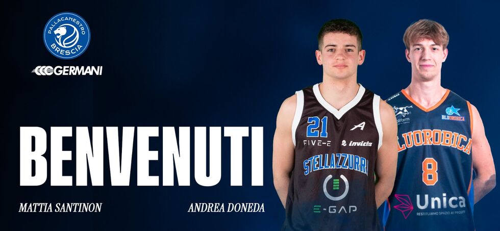 Germani Brescia, i giovani Mattia Santinon e Andrea Doneda faranno parte del roster