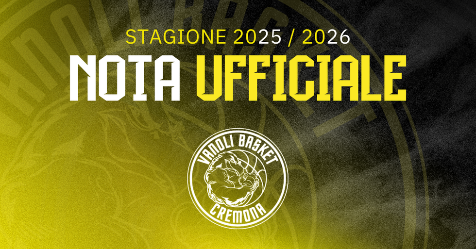 Nota ufficiale della Vanoli Basket Cremona