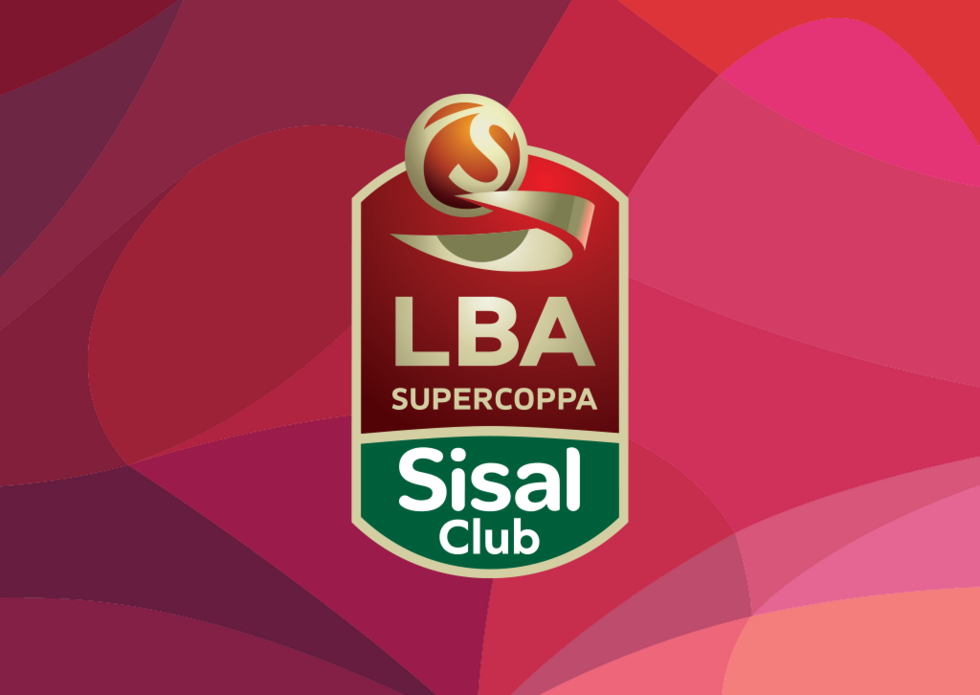 Supercoppa LBA SisalClub 2026, aperta la procedura accrediti per i media